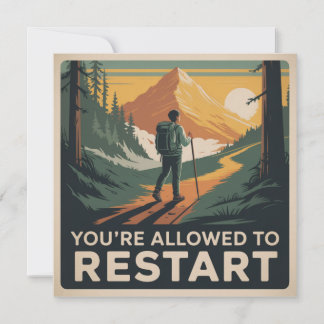 You’re Allowed To Restart Thank You Card