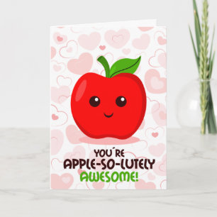 You´re apple-so-lutely awesome, Valentine´s Day  Card