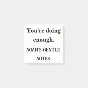 You’re Doing Enough – Custom Encouragement Pad Post-it Notes