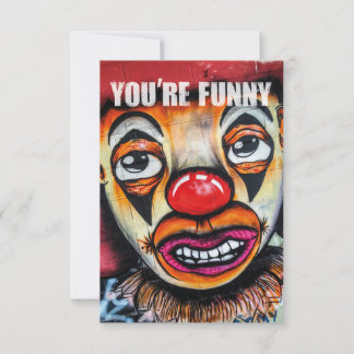 You’re funny… colourful clown with sad eyes card
