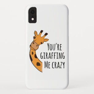 You’re giraffing me crazy iPhone XR case