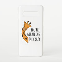 You’re giraffing me crazy