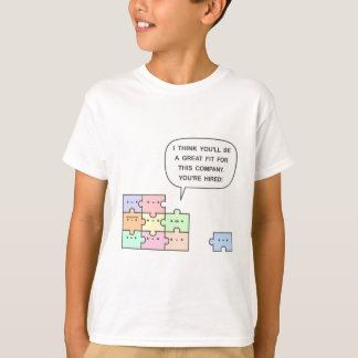 You’re Hired! T-Shirt