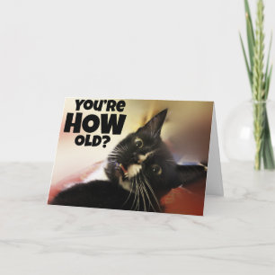You’re HOW old? Card