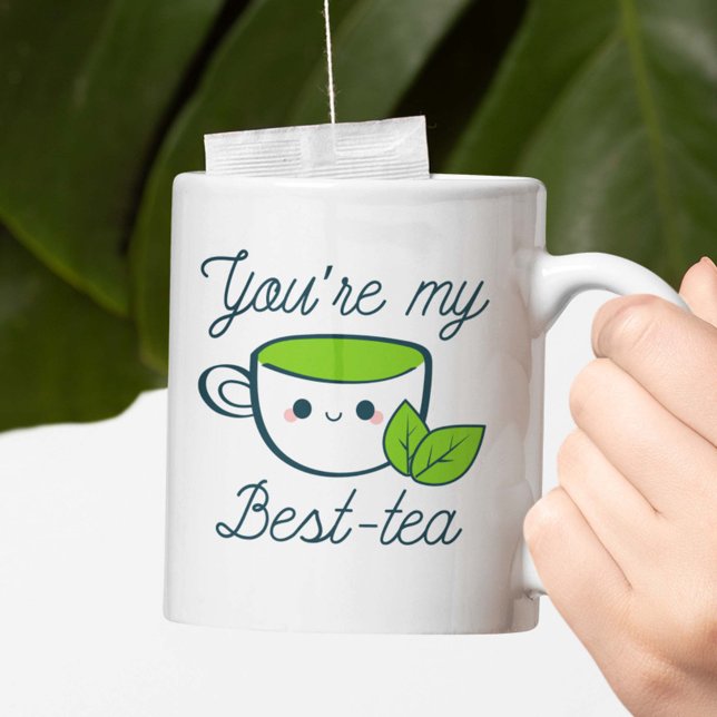 You’re My Best-Tea Coffee Mug (Creator Uploaded)