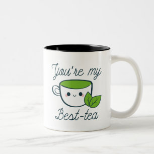 You’re My Best-Tea Two-Tone Coffee Mug