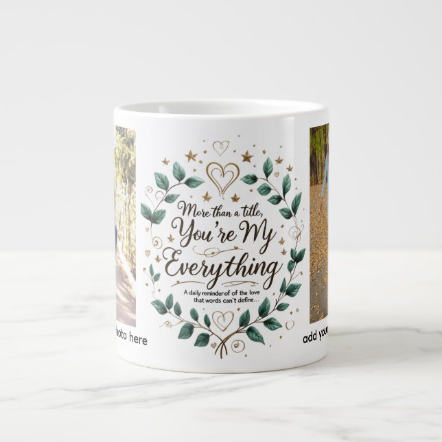 You’re My Everything – Jumbo Personalised Mug  (Front)