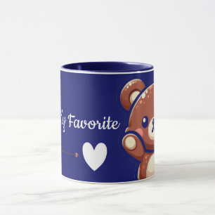 You’re My Favorite – Cute Teddy Bear Mug
