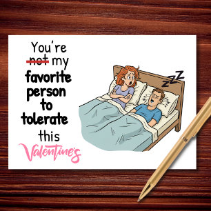 You’re My Favourite Person to Tolerate Valentine’s Card