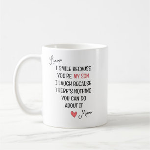 You’re My Son Quote – Personalised Gift Coffee Mug