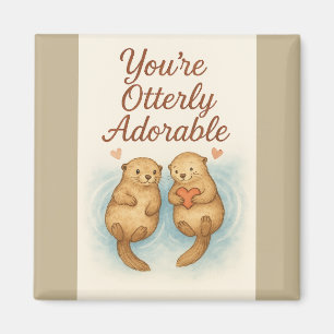 You’re Otterly Adorable – Cute Watercolor Otters Magnet