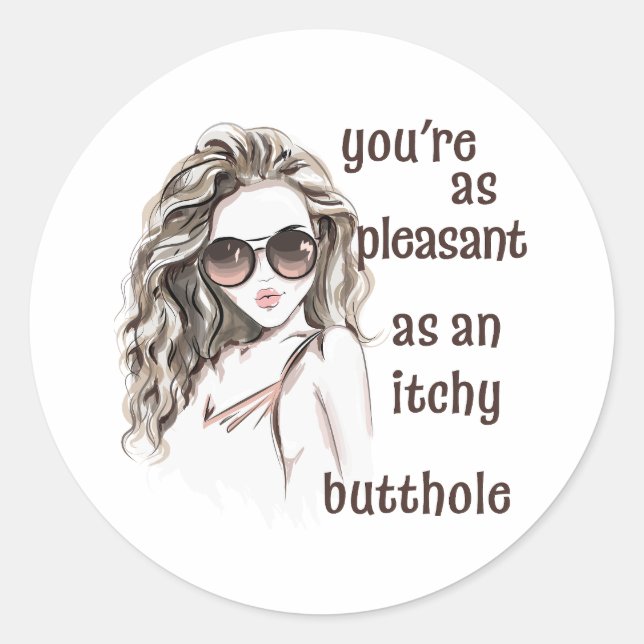 You’re Pleasant  Classic Round Sticker (Front)