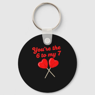 You’re The 6 To My 7 Funny Valentine’s Day 67 Meme Key Ring