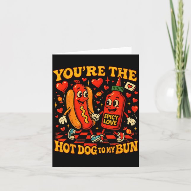 You’re The Hot Dog To My Bun Funny Valentine Coupl Card (Front)