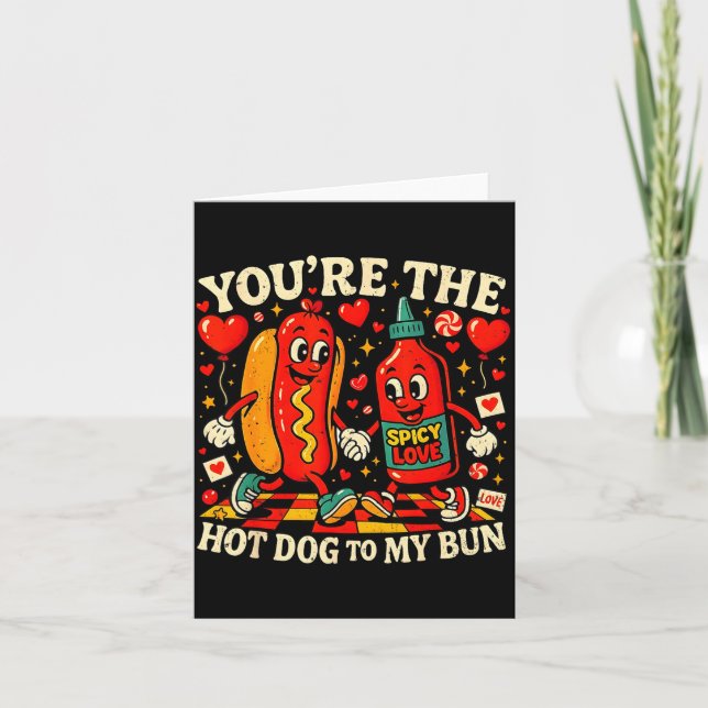 You’re The Hot Dog To My Bun Funny Valentine Coupl Card (Front)