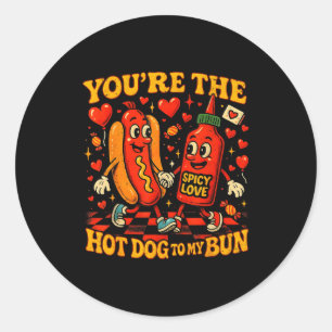 You’re The Hot Dog To My Bun Funny Valentine Coupl Classic Round Sticker
