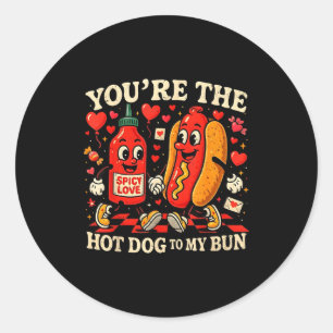 You’re The Hot Dog To My Bun Funny Valentine Coupl Classic Round Sticker