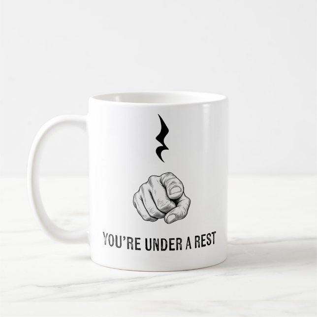 You’re Under A Rest Mug (Left)