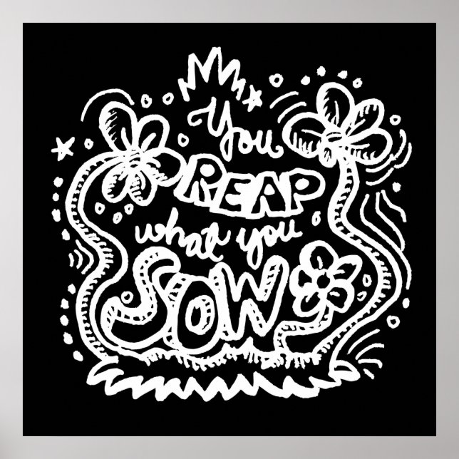 You Reap What You Sow 2 Poster (Front)