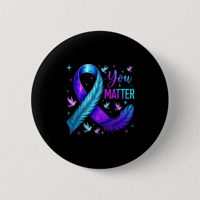 You Ribbon Bird Suicide Prevention Awareness  6 Cm Round Badge (Front)