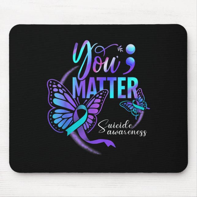 You Ribbon Butterfly Suicide Awareness Women Men  Mouse Mat (Front)