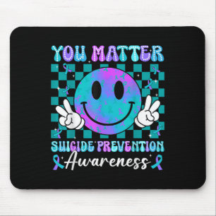 You Ribbon Suicide Prevention Awareness Women Men  Mouse Mat