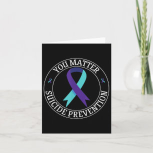 You Ribbon Teal & Purple Suicide Prevention Aw Card