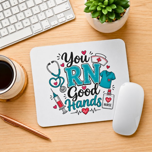 You RN Good Hands Nurse Mouse Mat (Creator Uploaded)