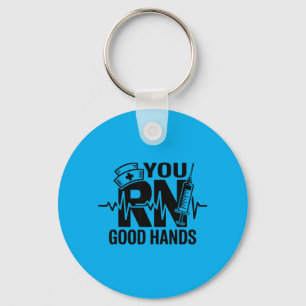 You Rn Good Hands Registered Nurse Student Nursing Key Ring