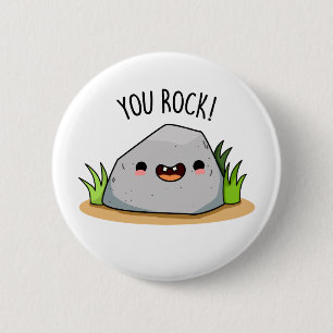 You Rock Cute Rock Geology Pun 6 Cm Round Badge