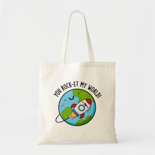 You Rock-et My World Funny Rocket Pun Tote Bag