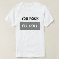 You Rock - I'll Roll