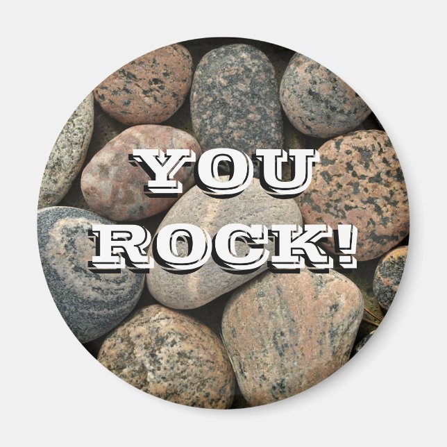 you rock! magnet (Front)