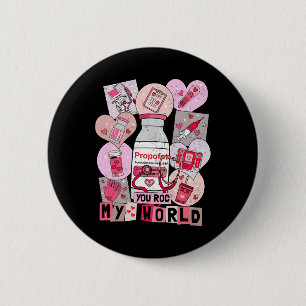 You Rock My World Heart Nurse Love Hospital Valent 6 Cm Round Badge