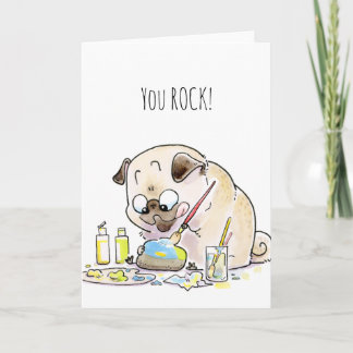 You ROCK! pug card