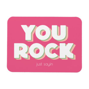 You Rock Thank You Pink  Magnet