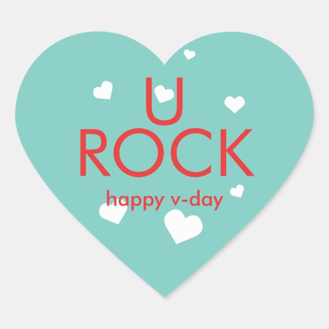You rock Valentine's day red blue heart Heart Sticker (Front)