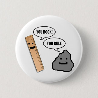 You Rock, You Rule 6 Cm Round Badge