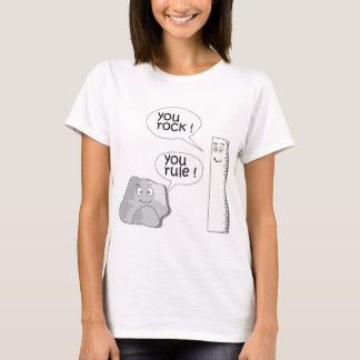 you rock  you rule T-Shirt