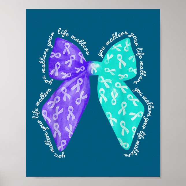 You S Your Life S Suicide Prevention Awareness  Poster (Front)