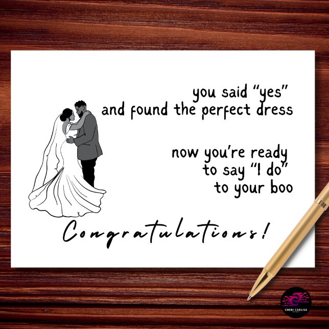 You Said Yes Bride Engagement Congratulations Card (From “yes” to the perfect dress to “I do” with her boo. The wedding journey begins!)
