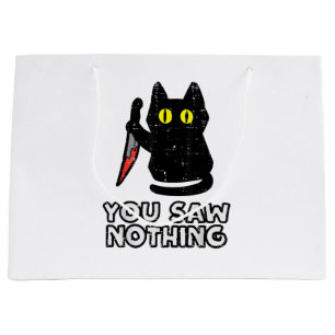 You Saw Nothing Black Cat Funny Halloween Large Gift Bag