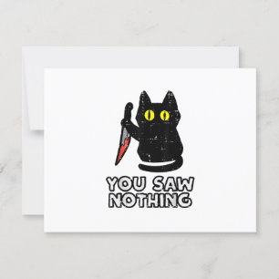 You Saw Nothing Black Cat Funny Halloween RSVP Card