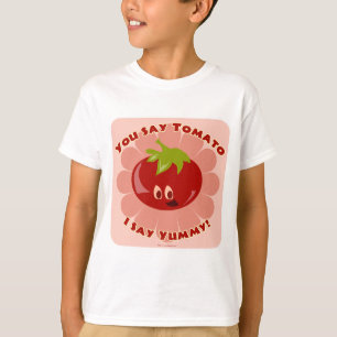 You Say Tomato! T-Shirt