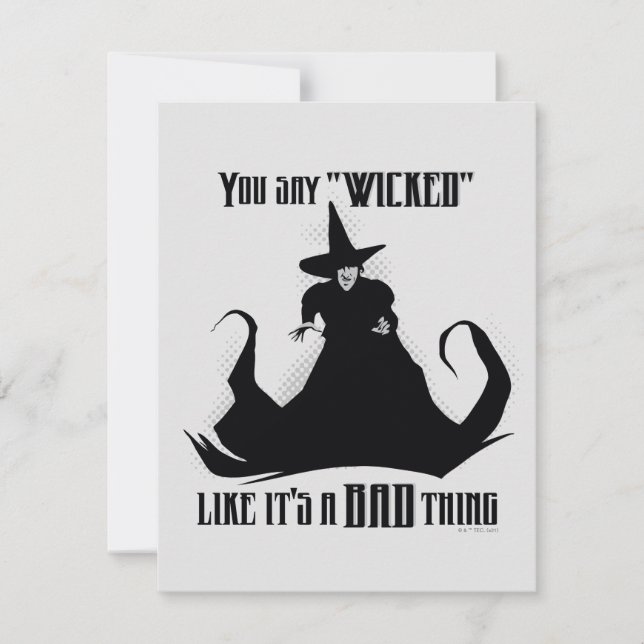 You Say "Wicked" Like It's A Bad Thing Card (Front)