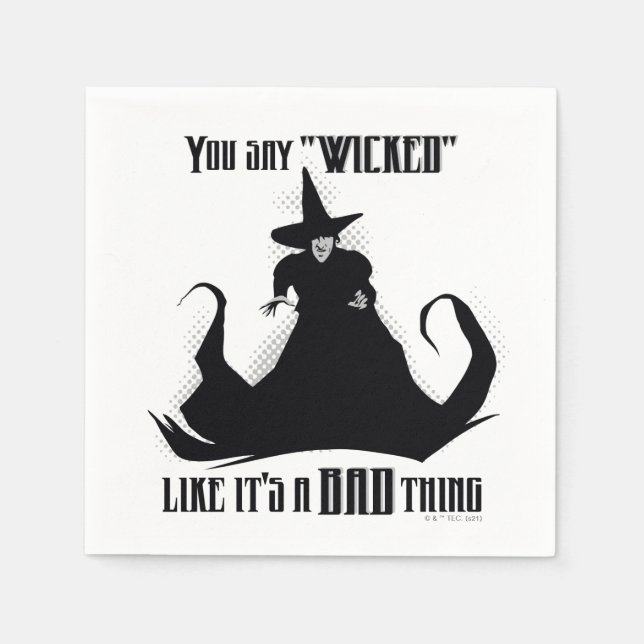 You Say "Wicked" Like It's A Bad Thing Napkin (Front)