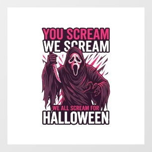 You Scream We Halloween Ghostface Bloody Knife Window Cling