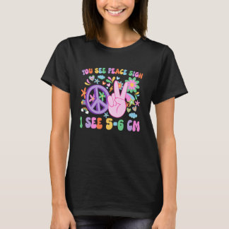 You See Peace Sign I See 5 6 Cm Uterus Funny L&D N T-Shirt