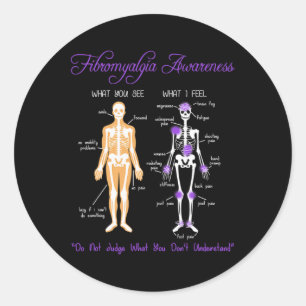 You See What I Feel Skeleton Fibromyalgia Awarenes Classic Round Sticker