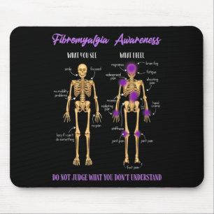You See What I Feel Skeleton Fibromyalgia Awarenes Mouse Mat